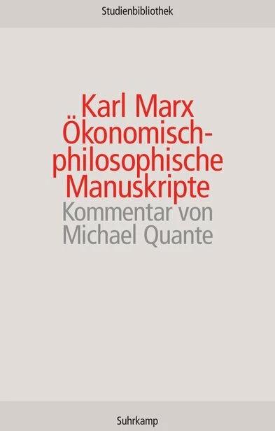 Produktbild Ökonomisch-philosophische Manuskripte (Deutsch, Karl Marx, 2009)