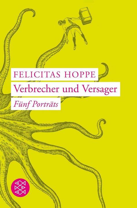 Produktbild Verbrecher und Versager (Deutsch, Felicitas Hoppe, 2006)