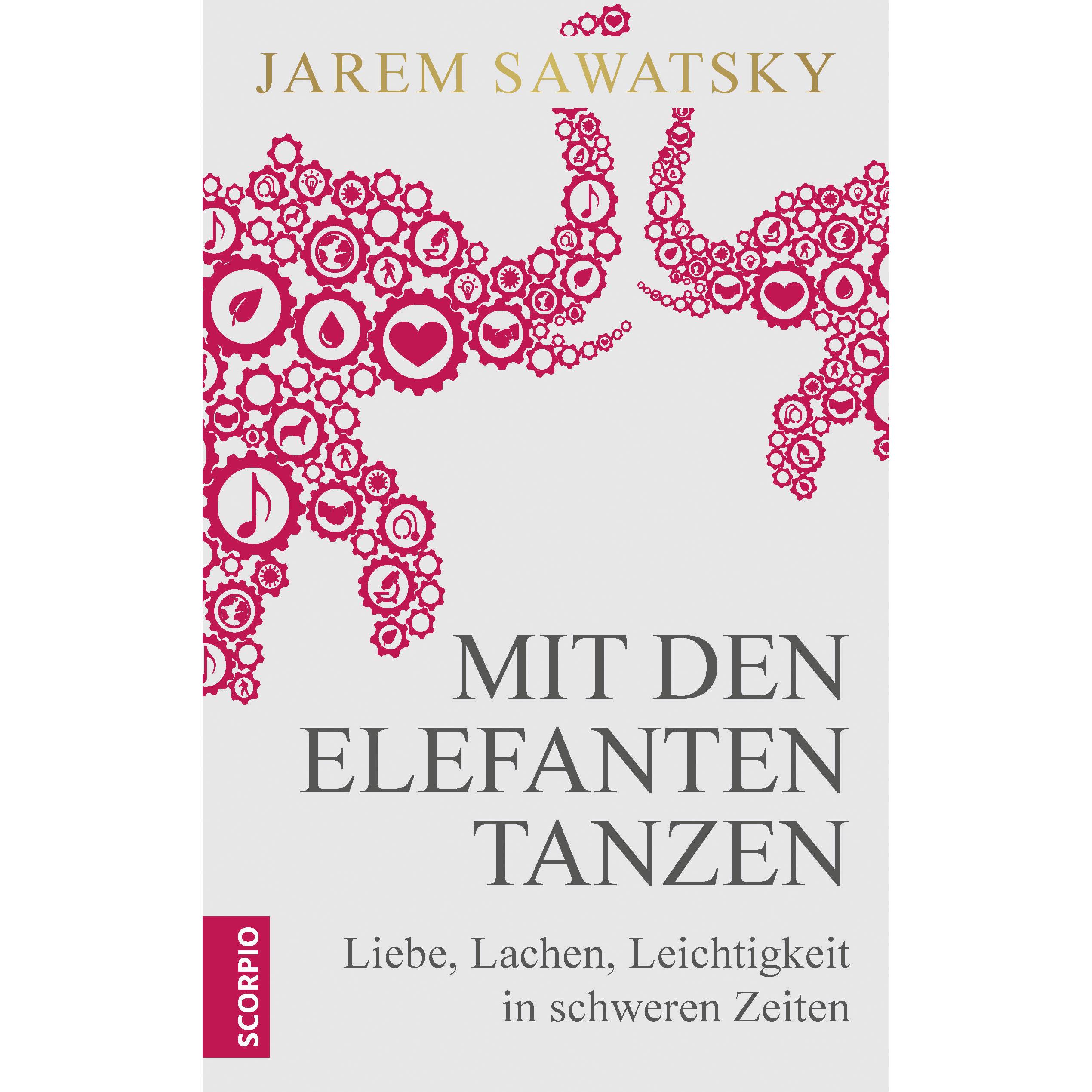 Mit den Elefanten tanzen, Ratgeber von Jarem Sawatsky