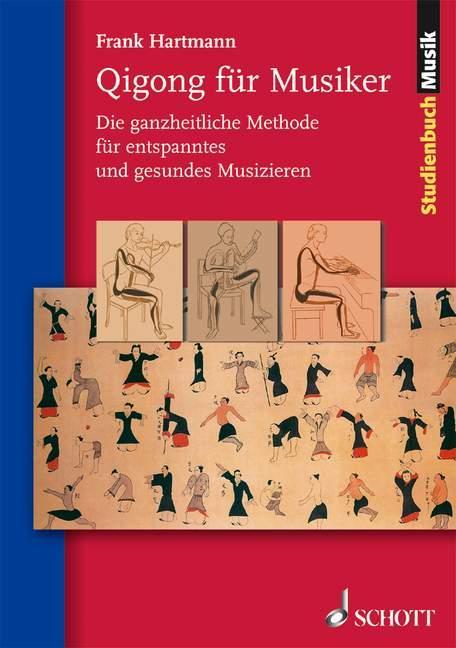 Produktbild Qigong für Musiker (Deutsch, Frank Hartmann, 2004)