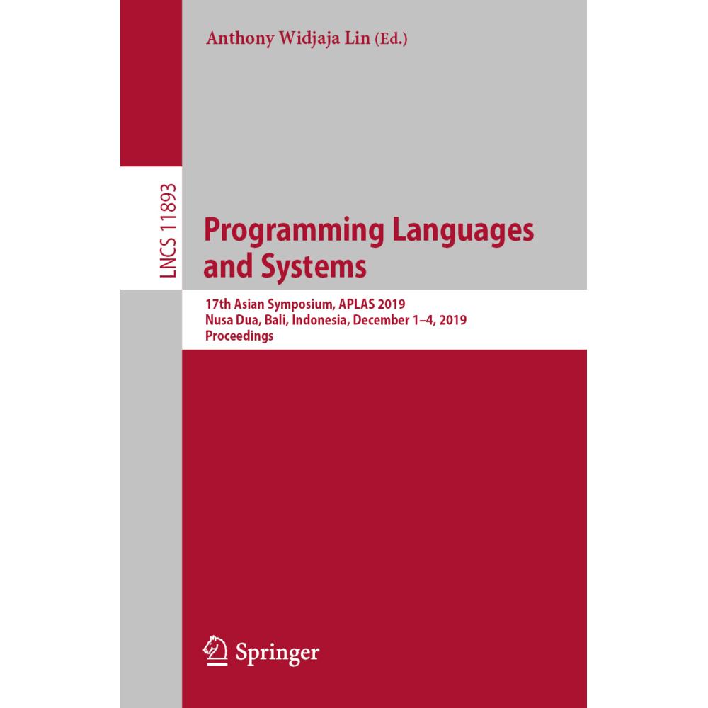 Programming Languages and Systems, Fachbücher von Anthony Widjaja Lin