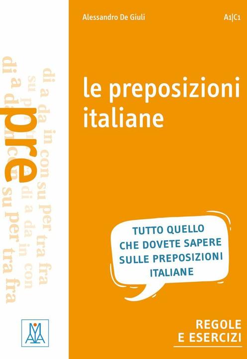 Produktbild Le preposizioni italiane (Deutsch, Alessandro DeGiuli, 2011)