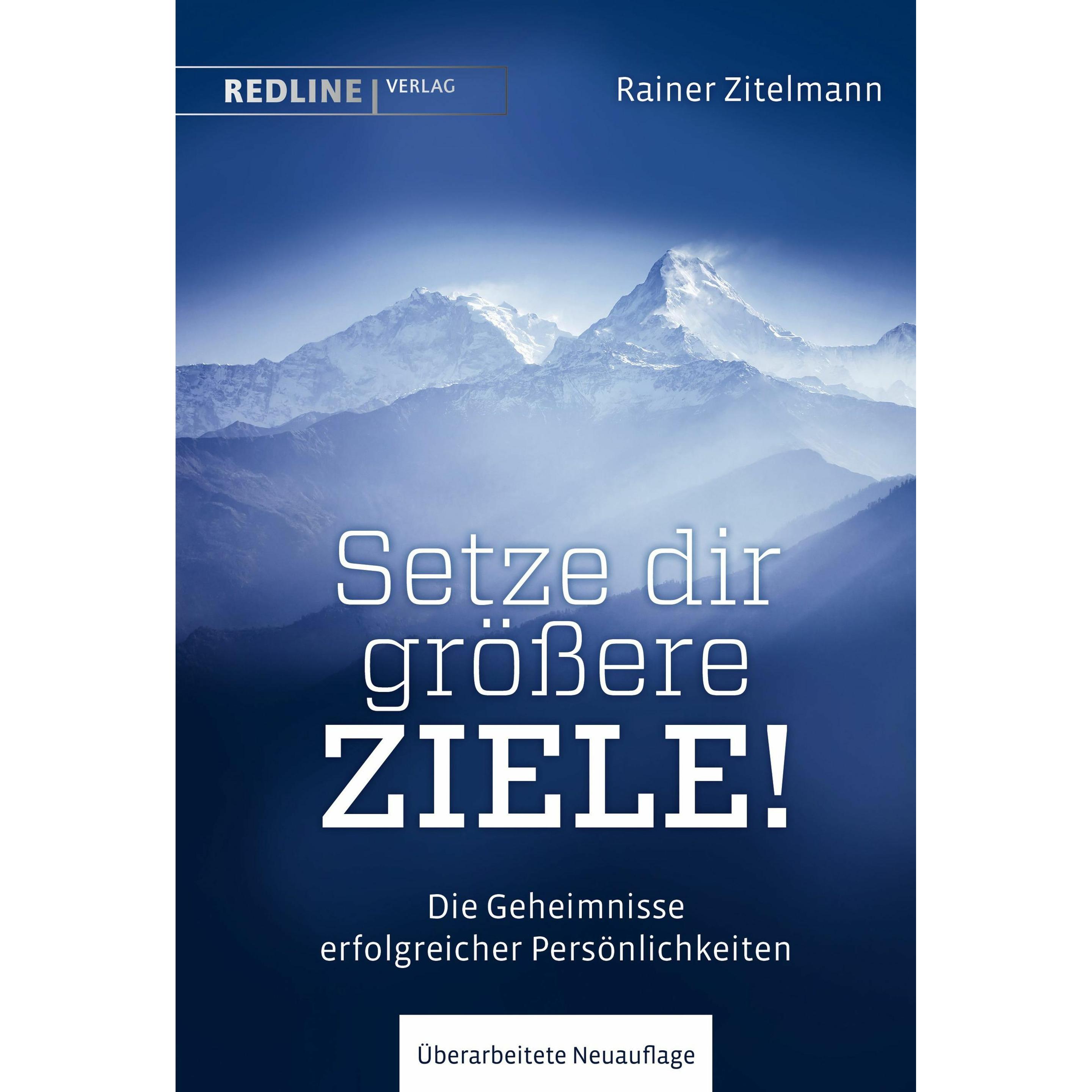 Setze dir grössere Ziele!, Fachbücher von Rainer Zitelmann