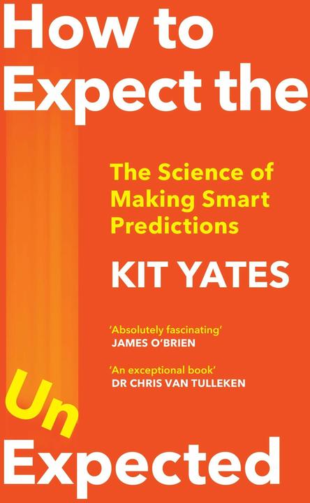 Actual product image How to Expect the Unexpected (English, Kit Yates, 2024)