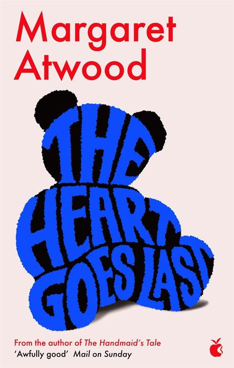 Produktbild The Heart Goes Last (Englisch, Margaret Atwood, 2016)