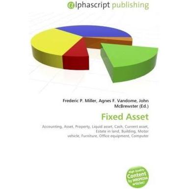 Fixed Asset, Fachbücher von Agnes F. Vandome, Frederic P. Miller, John McBrewster