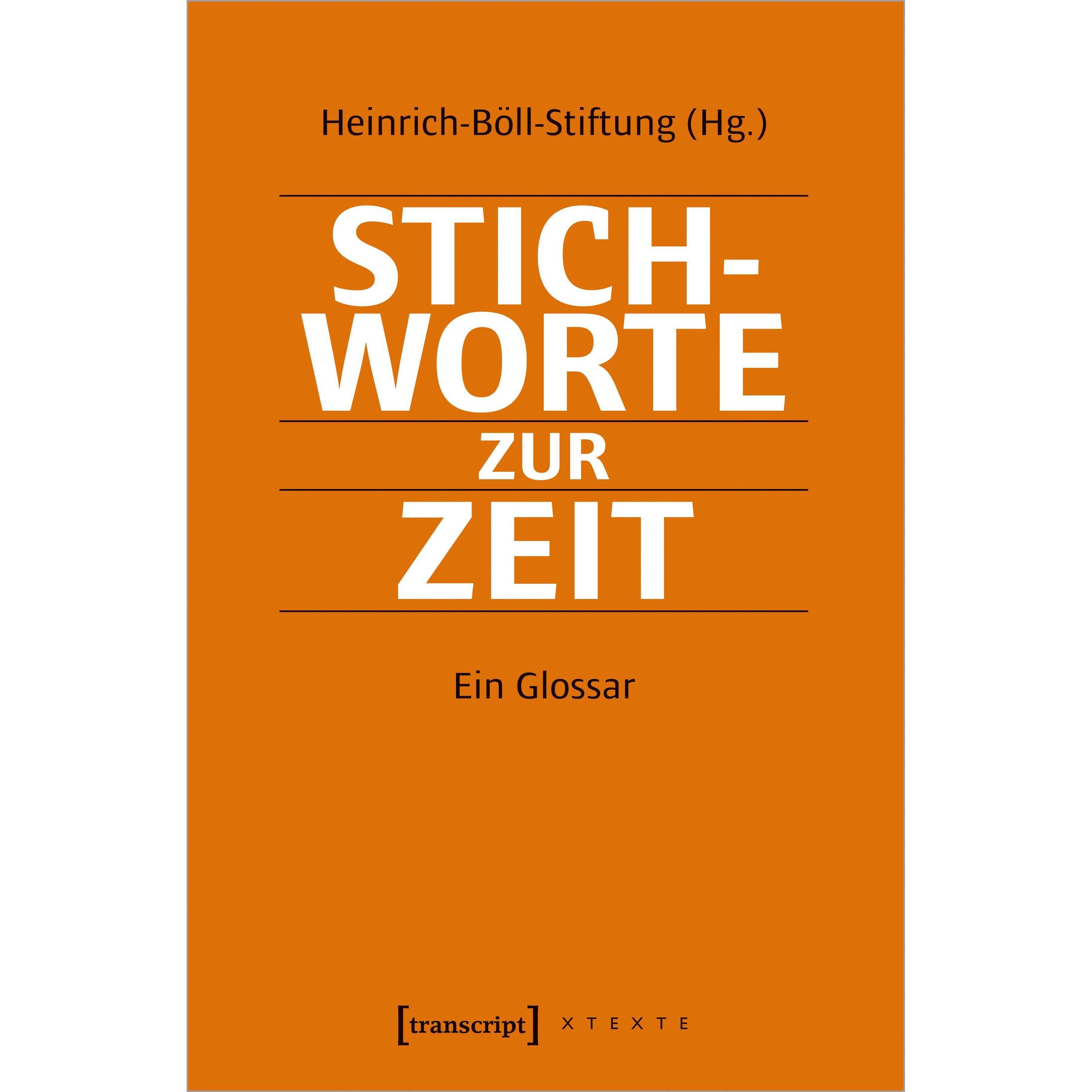 Stichworte zur Zeit, Fachbücher von Heinrich-Böll-Stiftung