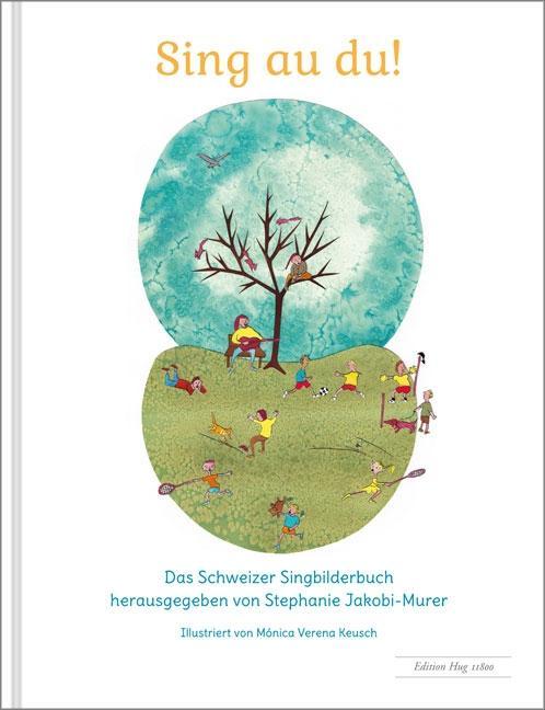 Actual product image Sing au du! (German, Stephanie Jacobi Murer, 2022)