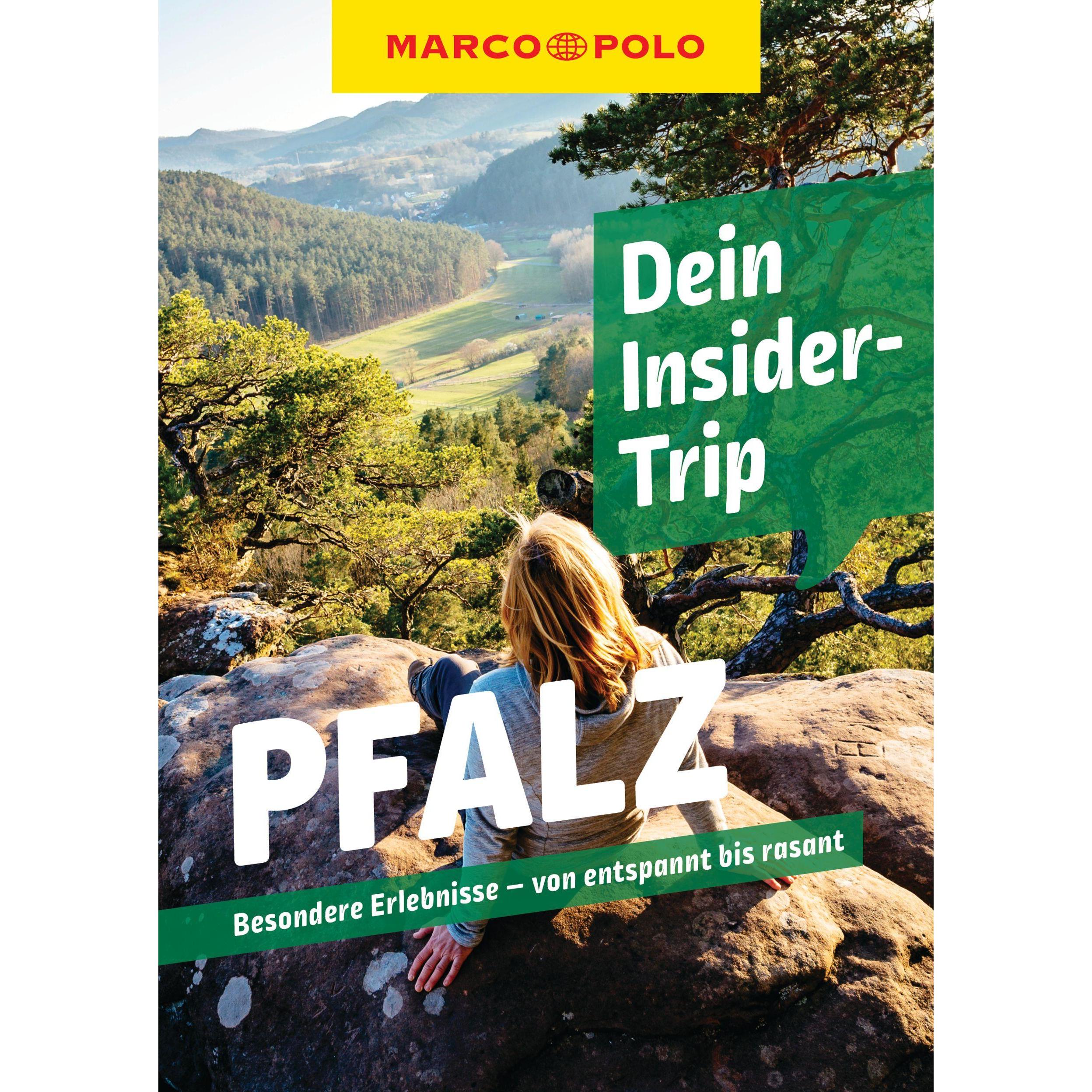 Dein Insider-Trip Pfalz, Ratgeber von Sandra Kathe