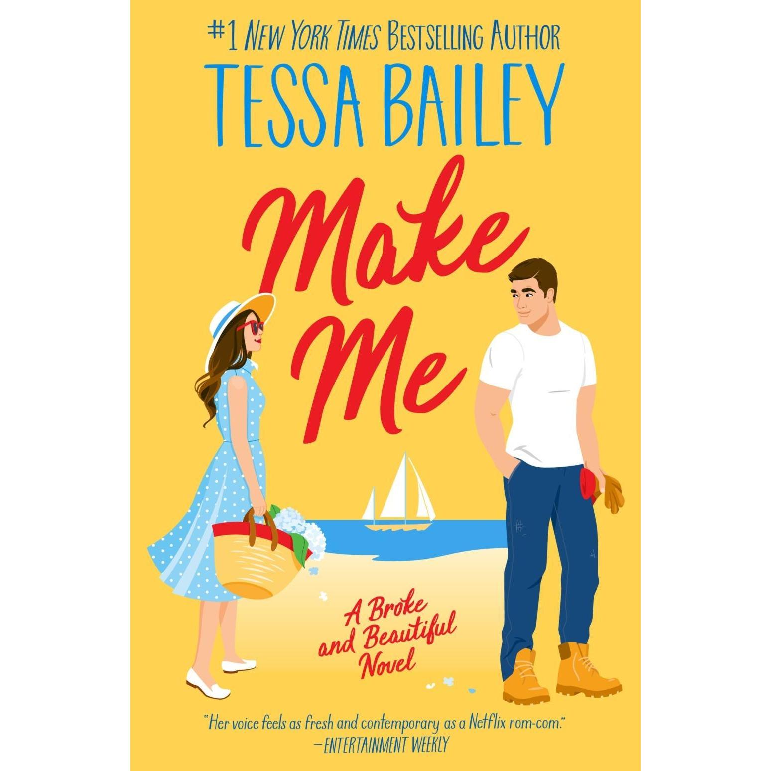 Make Me, Belletristik von Tessa Bailey