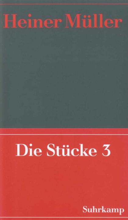 Produktbild Heiner Müller Werke 5. Die Stücke 3 (Deutsch, Heiner Müller, 2002)