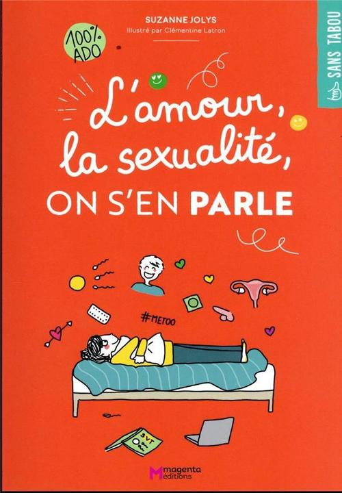 Produktbild L'amour, la sexualité, on s'en parle : 100 % ado (Französisch, Jolys Suzanne, Latron Clémentine, 2023)