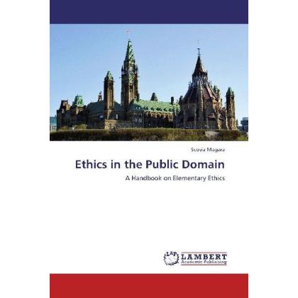Ethics in the Public Domain, Sachbücher von Scovia Magara