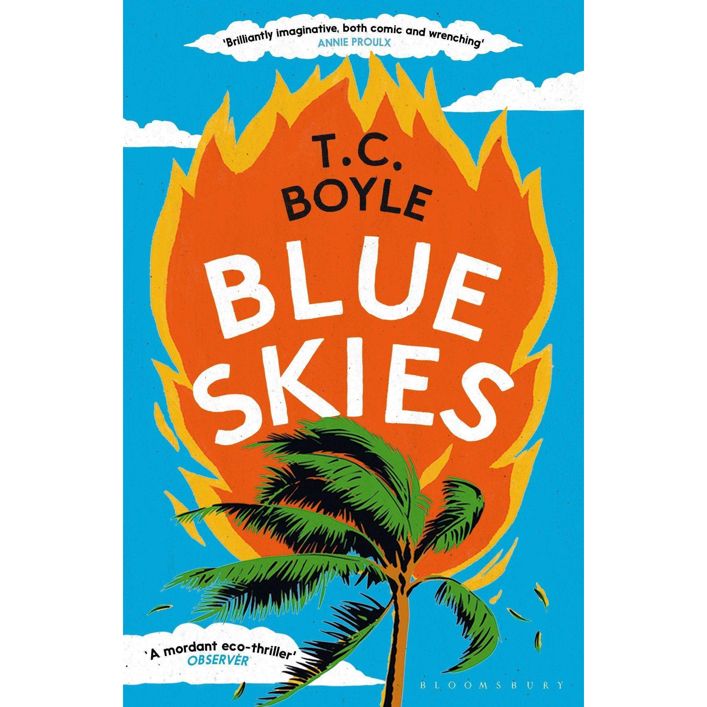 Boyle:Blue Skies, Belletristik von T. C. Boyle