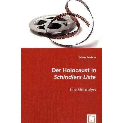 Der Holocaust in "Schindlers Liste", Fachbücher