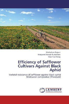 Immagine prodotto Efficiency of Safflower Cultivars Against Black Aphid (Shahjahan Rajput, Xiao Yue Hong, Maqsood Anwar Rustamani, 2012)
