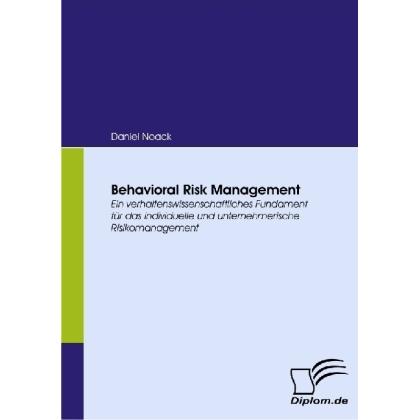 Behavioral Risk Management, Fachbücher von Daniel Noack