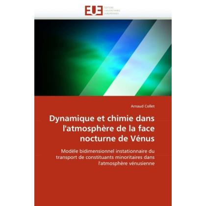 Dynamique et chimie dans l'atmosphère de la face nocturne de Vénus, Fachbücher von Arnaud Collet
