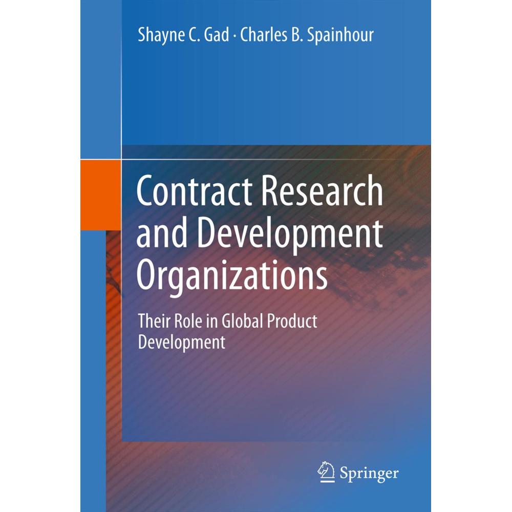Contract Research and Development Organizations, Fachbücher von Shayne C. Gad, Charles B. Spainhour