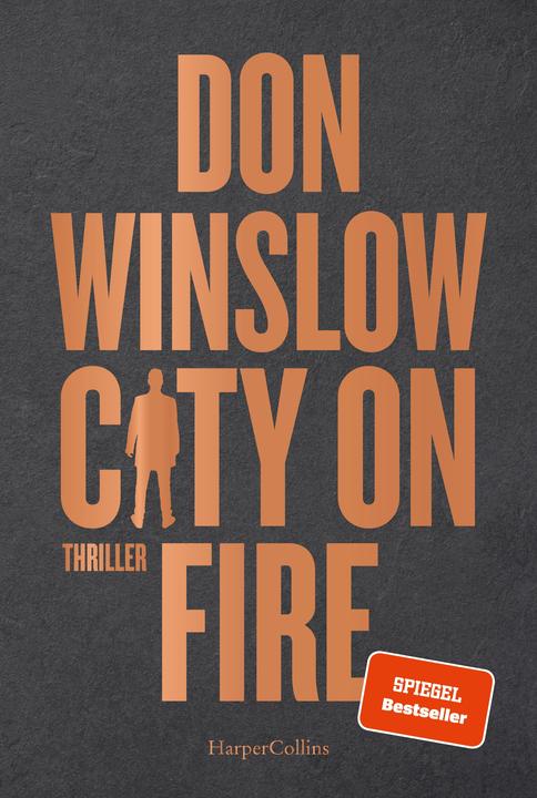 City on Fire (Deutsch, Conny Lösch, Don Winslow, 2023)