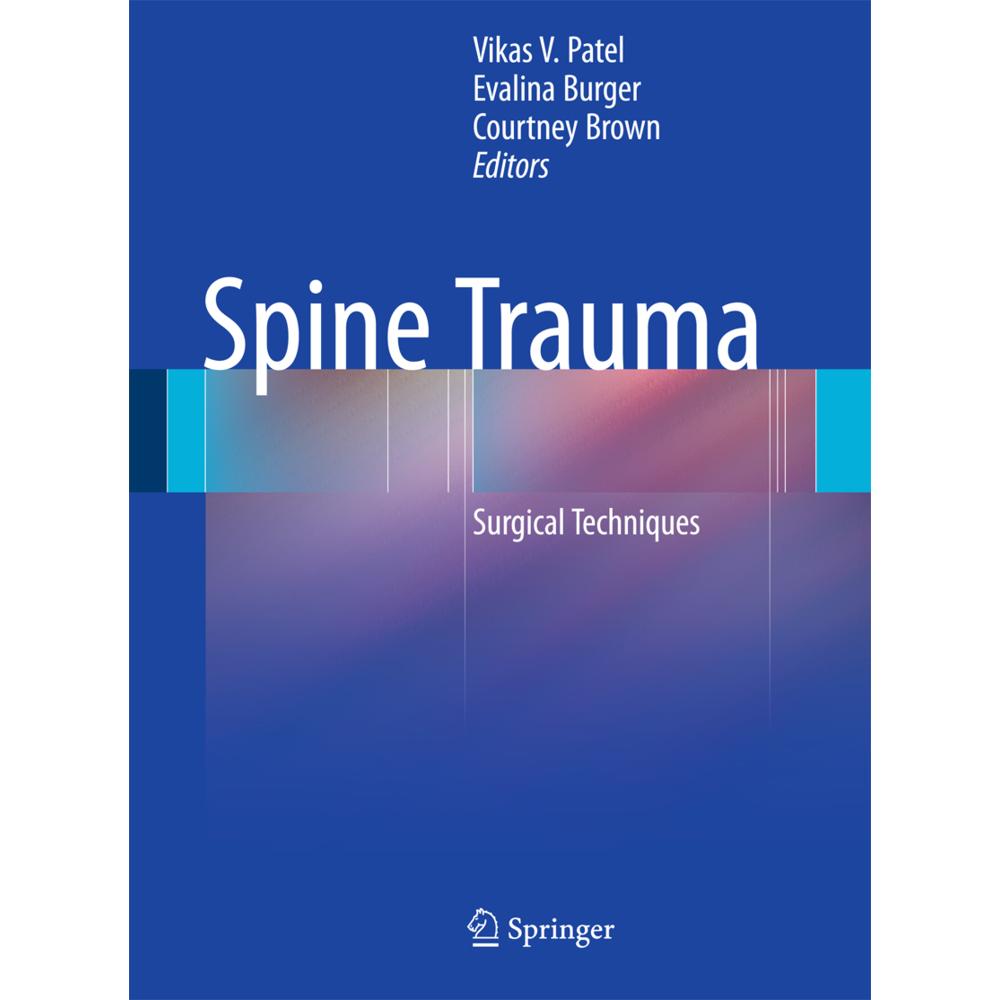 Thumbnail - Spine Trauma, Fachbücher von Courtney W. Brown, Evalina Burger, Vikas V. Patel