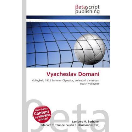 Vyacheslav Domani, Ratgeber
