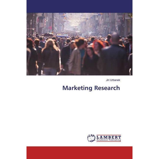 Marketing Research, Fachbücher von Jiri Urbanek