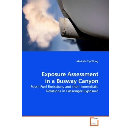 Exposure Assessment in a Busway Canyon, Fachbücher