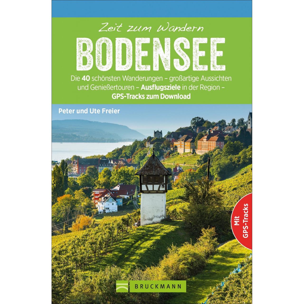 Zeit zum Wandern Bodensee, Ratgeber von Peter Freier
