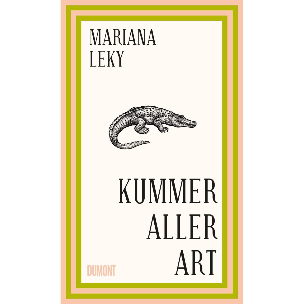 Kummer aller Art, Belletristik von Mariana Leky