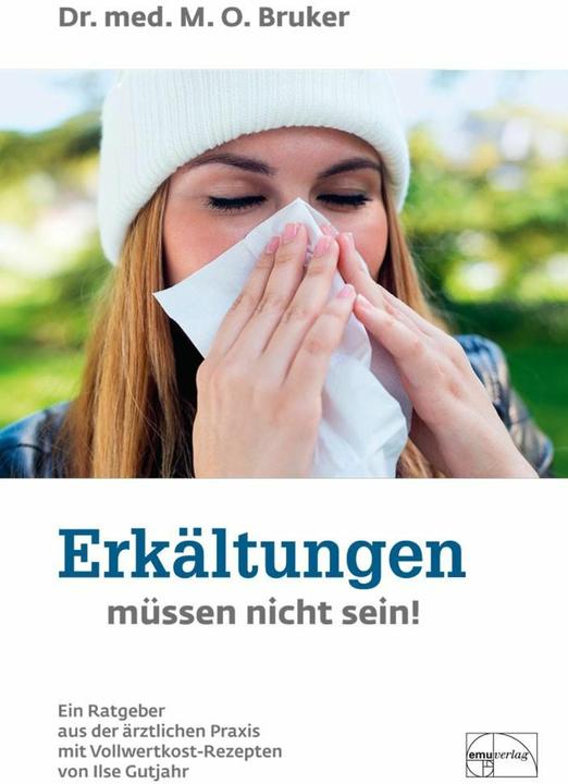Produktbild Erkältungen müssen nicht sein (Deutsch, Max Otto Bruker, 2018)