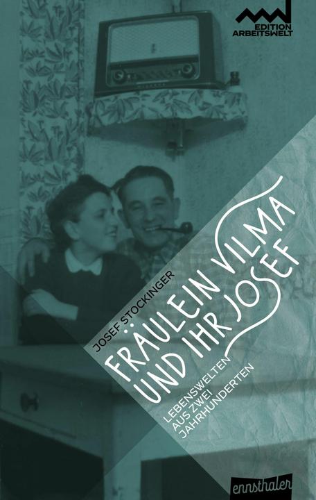 Fräulein Vilma und ihr Josef (Deutsch, Josef Stockinger, 2022)