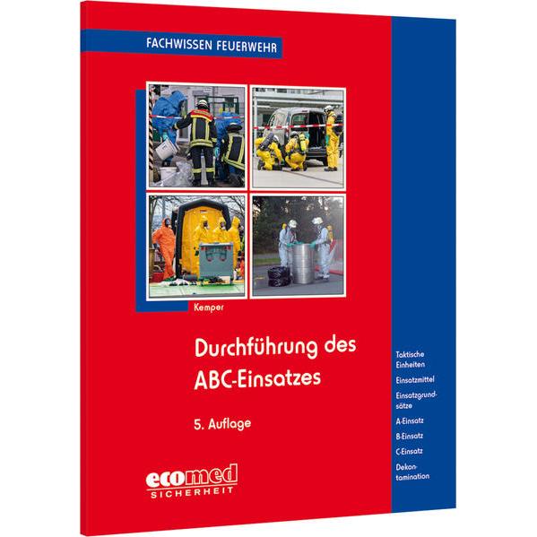 Durchführung des ABC-Einsatzes, Fachbücher von Hans Kemper