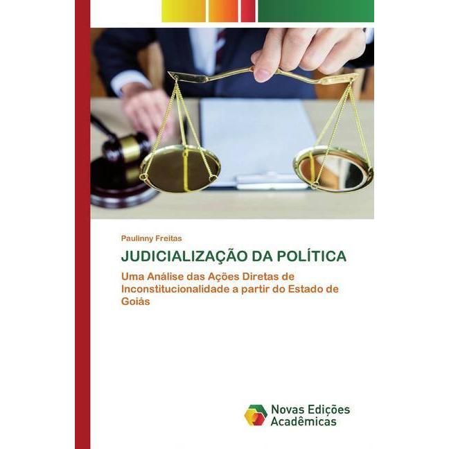 Judicialização Da Política, Fachbücher von Paulinny Freitas