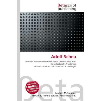 Thumbnail - Adolf Scheu, Fachbücher von Lambert M. Surhone, Mariam T. Tennoe, Susan F. Henssonow