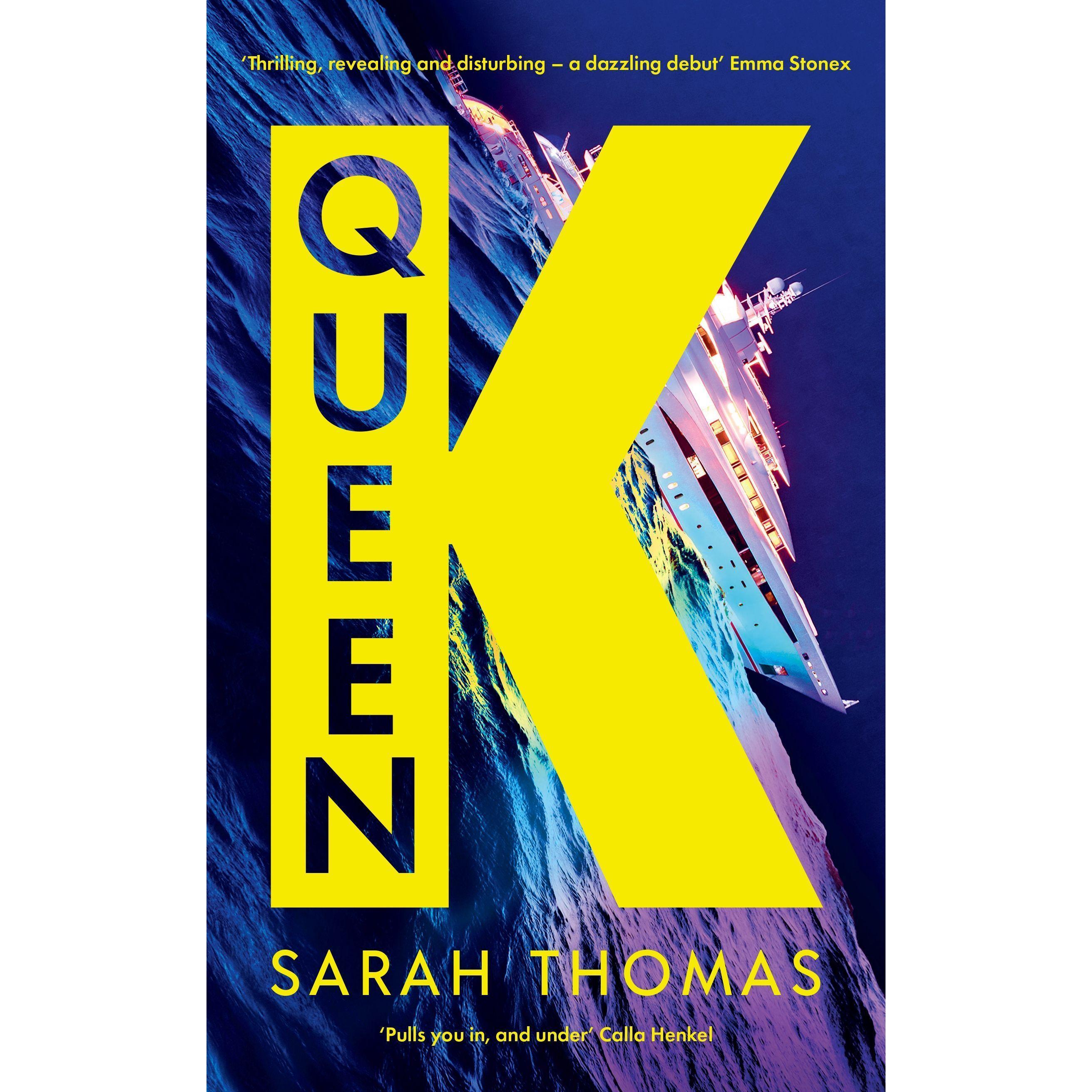 Queen K, Belletristik von Sarah Thomas