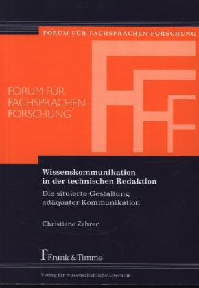 Produktbild Wissenskommunikation in der technischen Redaktion (Deutsch, Christiane Zehrer, 2014)