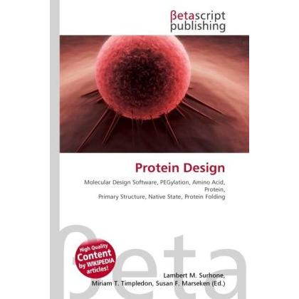Protein Design, Fachbücher von Susan F. Marseken, Lambert M. Surhone, Miriam T. Timpledon