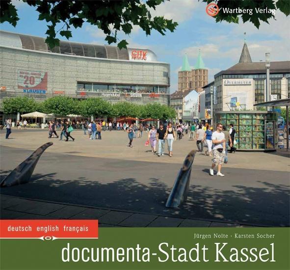 Produktbild documenta Stadt Kassel (Deutsch, Englisch, Französisch, Jürgen, Socher Nolte, 2012)