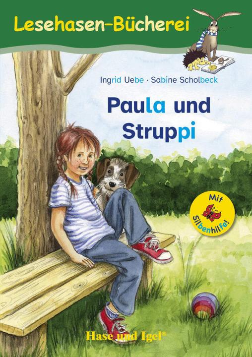 Produktbild Paula und Struppi / Silbenhilfe (Deutsch, Ingrid Uebe, 2018)