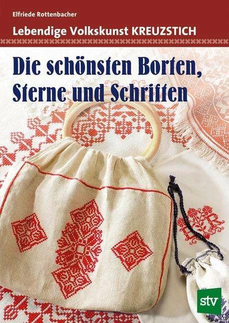 Produktbild Lebendige Volkskunst Kreuzstich (Deutsch, Elfriede Rottenbacher, 2006)