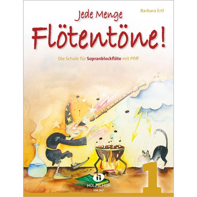 Jede Menge Flötentöne!, für Sopranblockflöte. Bd.1, Sachbücher von Barbara Ertl