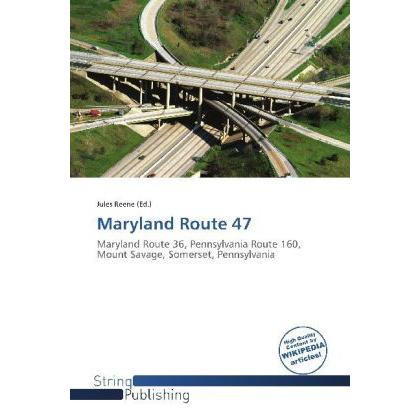 Maryland Route 47, Ratgeber