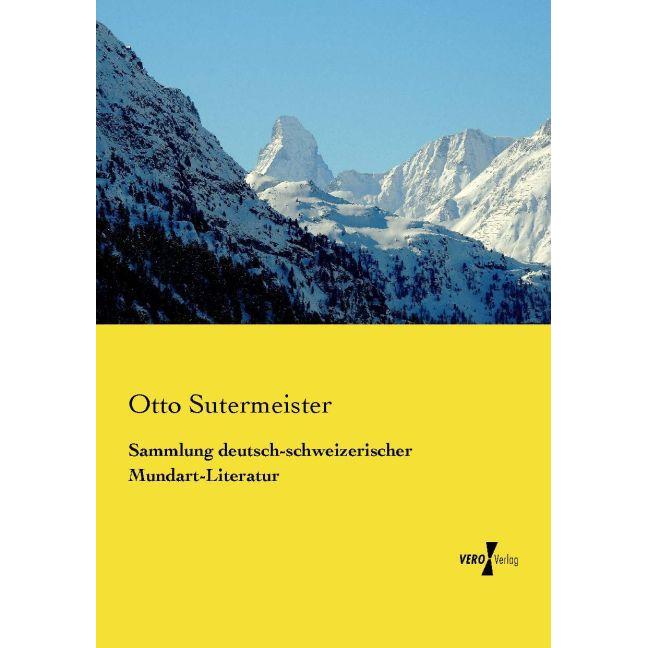 Sammlung deutsch-schweizerischer Mundart-Literatur, Fachbücher von Otto Sutermeister