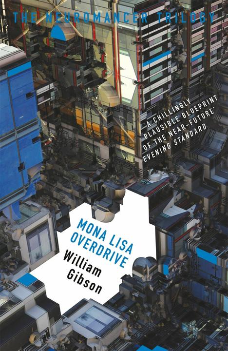 Produktbild Neuromancer 3: Mona Lisa Overdrive (Englisch, William Gibson, 2017)