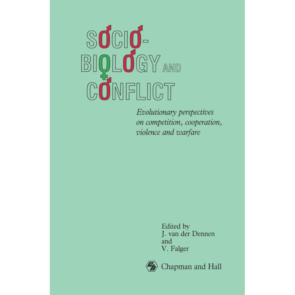 Thumbnail - Sociobiology and Conflict, Fachbücher