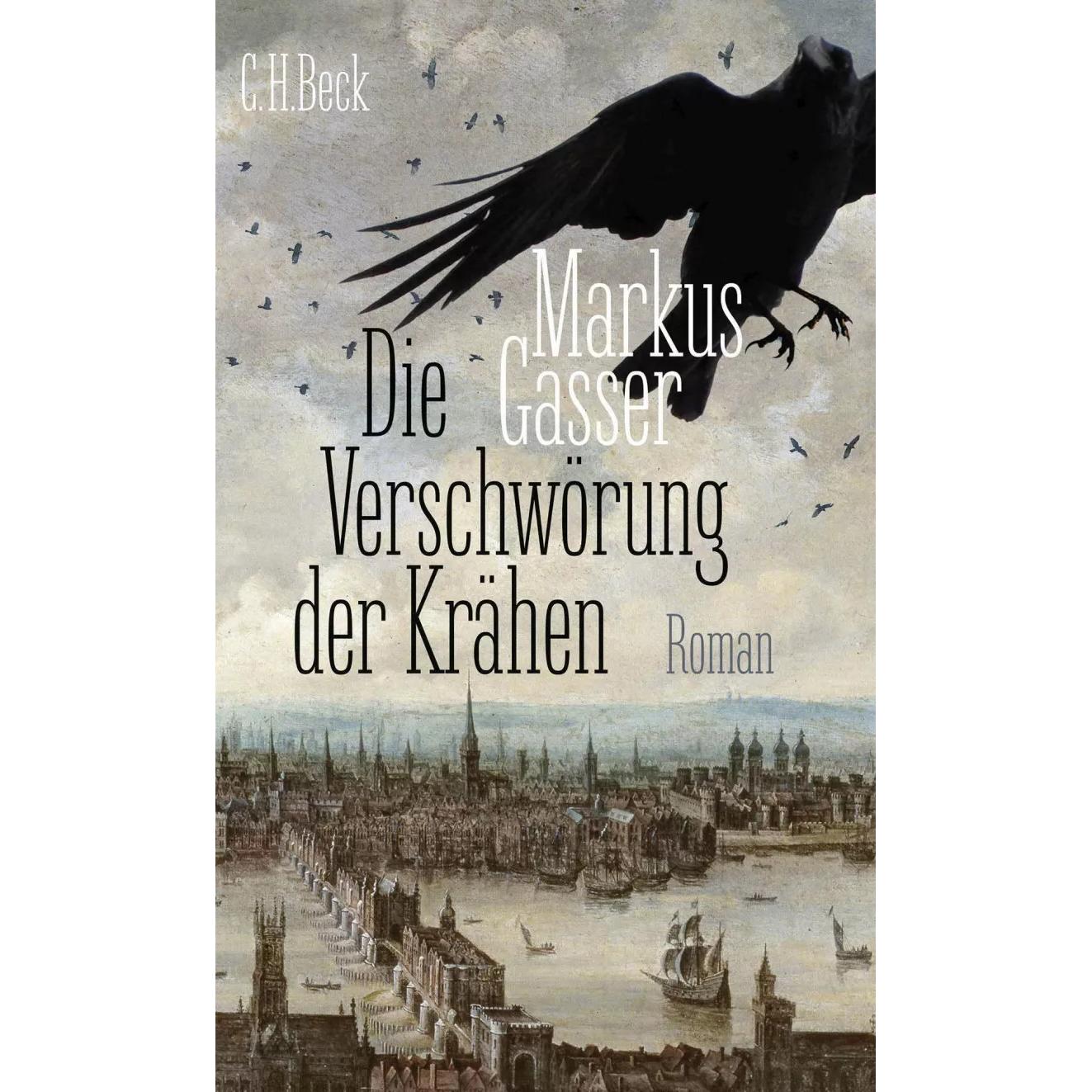 Die Verschwörung der Krähen, Belletristik von Markus Gasser