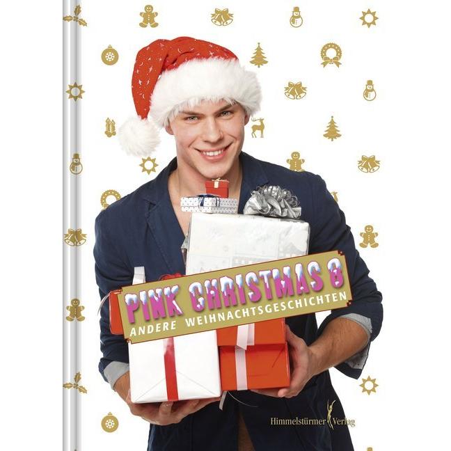 Himmelstürmer Pink Christmas 8 (Heike Schrapper, Marc Förster, Udo Rauchfleisch, Deutsch), Sonstige Literatur