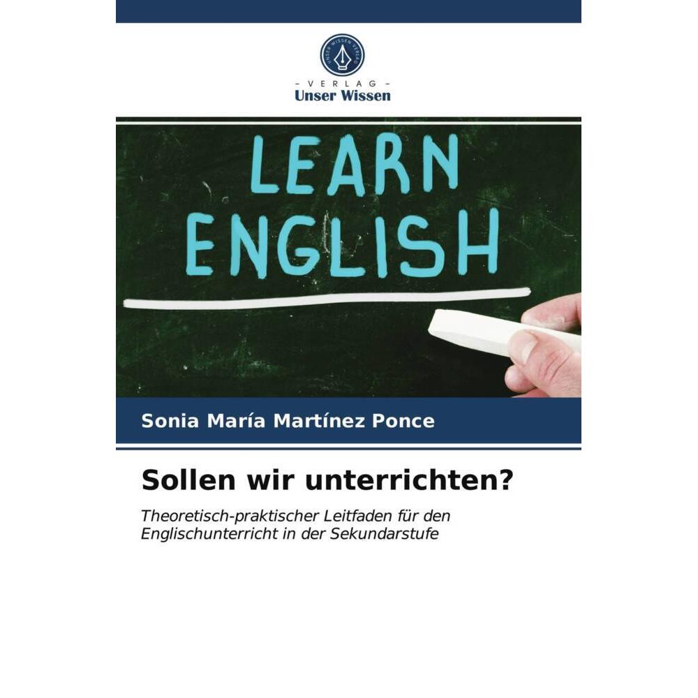 Sollen wir unterrichten?, Fachbücher von Sonia María Martínez Ponce