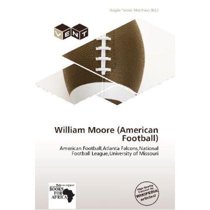 William Moore (American Football), Ratgeber von Dagda Tanner Mattheus